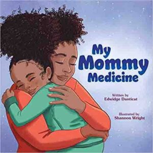 My Mommy Medicine book cover
