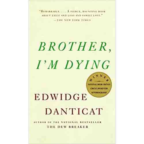 Brother, I'm Dying book cover