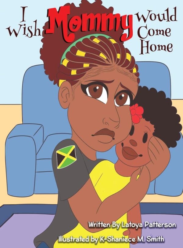 I Wish Mommy Would Come Home book cover