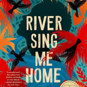 River Sing Me Home: A GMA Book Club Pick (a Novel) book cover