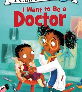 I Want to Be a Doctor book cover