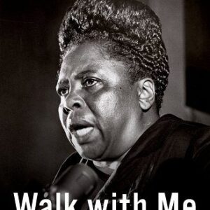 Walk with Me: A Biography of Fannie Lou Hamer book cover
