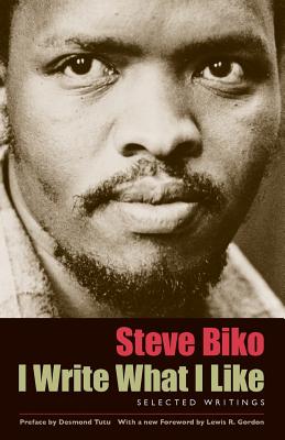 I Write What I Like: Selected Writings book cover