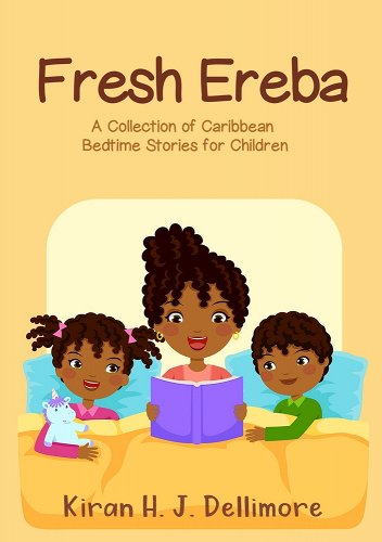 Fresh Ereba: A Collection of Caribbean Bedtime Stories for Children book cover
