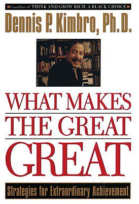 What Makes the Great Great: Strategies for Extraordinary Achievement book cover