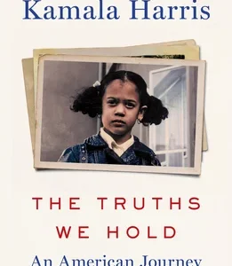 The Truths We Hold: An American Journey book cover