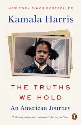 The Truths We Hold: An American Journey book cover