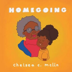 Homegoing: A children's book about grief book cover