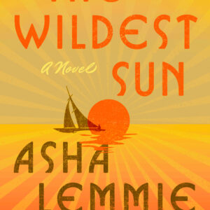 The Wildest Sun book cover
