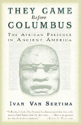 They Came Before Columbus: The African Presence in Ancient America book cover