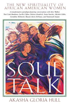 Soul Talk: The New Spirituality of African American Women (Original) book cover