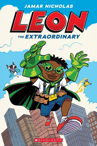 Leon the Extraordinary: A Graphic Novel (Leon #1) book cover
