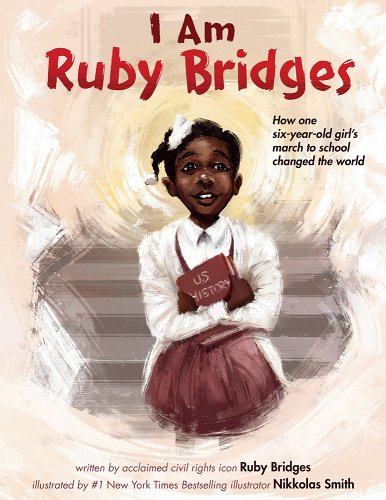 I Am Ruby Bridges book cover
