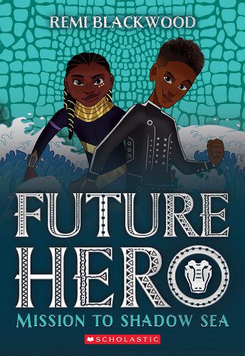 Mission to Shadow Sea (Future Hero #2) book cover