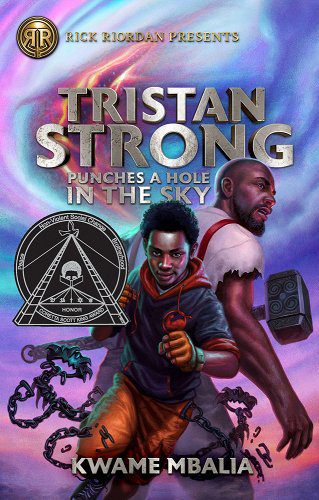 Rick Riordan Presents Tristan Strong Punches a Hole in the Sky (a Tristan Strong Novel, Book 1) book cover
