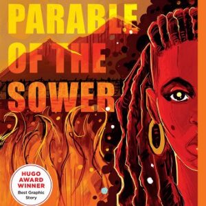 Parable of the Sower: A Graphic Novel Adaptation book cover