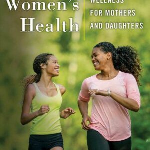 Black Women's Health: Paths to Wellness for Mothers and Daughters book cover