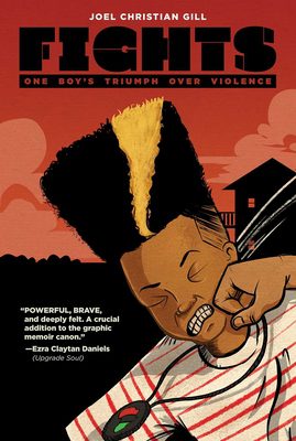 Fights: One Boy's Triumph Over Violence book cover