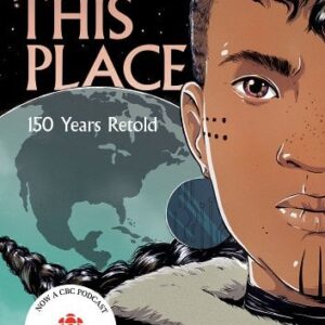 This Place: 150 Years Retold book cover