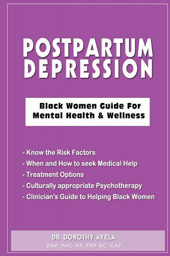 Postpartum Depression: Black Women Guide for Mental Health & Wellness book cover