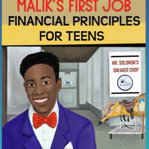 Malik's First Job: Financial Tips for Teens and Young Adults book cover