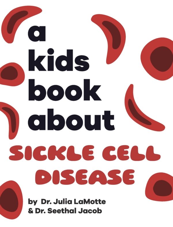 A Kids Book About Sickle Cell Disease book cover