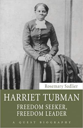 Harriet Tubman: Freedom Seeker, Freedom Leader book cover